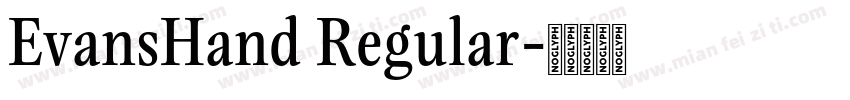 EvansHand Regular字体转换